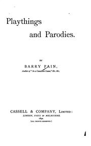Cover of: Playthings and parodies by Barry Pain