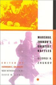 Marshal Zhukov's greatest battles by Georgiĭ Konstantinovich Zhukov