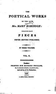 Cover of: The poetical works of the late Mrs. Mary Robinson by 