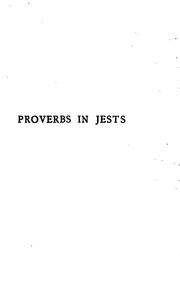 Cover of: Proverbs in jests, or, The tales of Cornazano (XVth century)