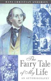 Cover of: The fairy tale of my life by Hans Christian Andersen