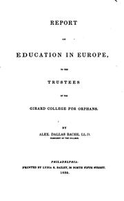 Cover of: Report on education in Europe: to the trustees of the Girard College for Orphans.