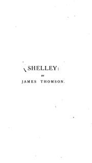 Cover of: Shelley: a poem : with other writings relating to Shelley