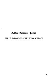 Cover of: Sir Thomas Browne's Religio medici: Letter to a friend, &c., and Christian morals