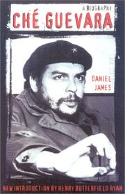 Cover of: Che Guevara by Daniel James, Daniel James