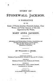 Cover of: Story of Stonewall Jackson.: A narrative of the career of Thomas Jonathan (Stonewall) Jackson, from written and verbal accounts of his life ...