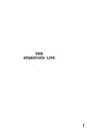 Cover of: The strenuous life by 