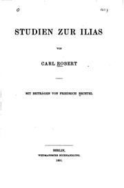 Cover of: Studien zur Ilias von Carl Robert by Carl Robert