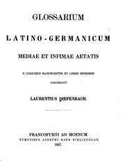 Cover of: Glossarium mediæ et infimæ latinitatis, conditum a Carolo Dufresne, domino Du Cange