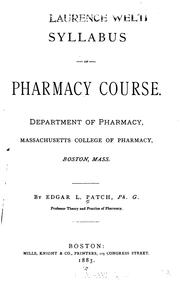 Cover of: Syllabus of pharmacy course.: Department of pharmacy Massachusetts College of Pharmacy, Boston Mass.