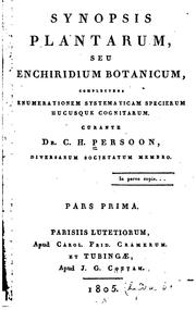 Cover of: Synposis platnarum, seu Enchiridium botanicum, complectens enumerationem systematicam specierum hucusque cognitarum.
