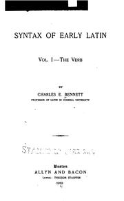 Cover of: Syntax of early Latin ... by Charles E. Bennett