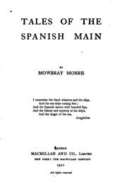 Cover of: Tales of the Spanish Main by Mowbray Morris