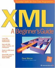 Cover of: XML: A Beginner's Guide