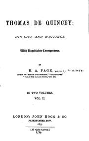 Cover of: Thomas De Quincey: his life and writings.