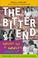 Cover of: The Bitter End