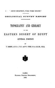 Cover of: Topography and geology of the Eastern desert of Egypt, central portion by Egypt. al-Masāḥah al-Jiyūlūjīyah al-Miṣrīyah