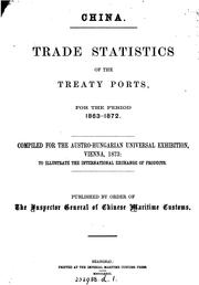 Trade statistics of the treaty ports, for the period 1863-1872 by China.