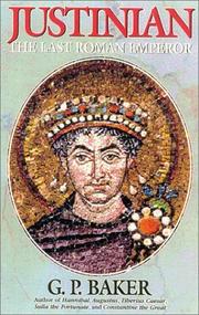 Cover of: Justinian by G. P. Baker