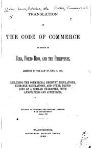 Cover of: Translation of the Code of commerce in force in Cuba, Porto Rico, and the Philippines