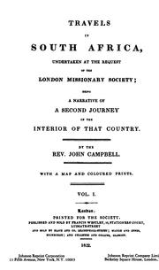 Cover of: Travels in South Africa, undertaken at the request of the London missionary society by John Campbell