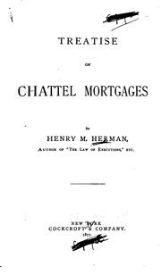 Cover of: Treatise on chattel mortgages. by Henry Morrison Hermann