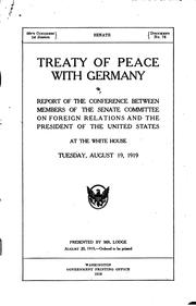 Cover of: Treaty of peace with Germany. by United States. Congress. Senate. Committee on Foreign Relations