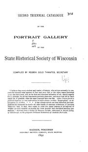 Cover of: Triennial catalogue of the portrait gallery of the State historical society of Wisconsin.