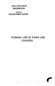 Cover of: Turkish life in town and country