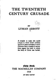 Cover of: The twentieth century crusade by Lyman Abbott