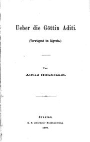 Cover of: Ueber die göttin Aditi by Alfred Hillebrandt