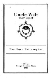 Cover of: Uncle Walt (Walt Mason): the poet philosopher