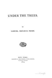 Cover of: Under the trees.