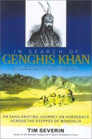 Cover of: In Search of Genghis Khan: An Exhilarating Journey on Horseback across the Steppes of Mongolia