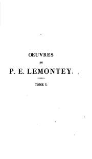 Cover of: Œuvres de P. e. Lemontey ...