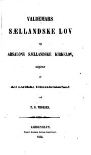 Cover of: Valdemars sællandske lov og Absalons sællandske kirkelov