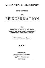 Cover of: Vedanta philosophy: five lectures on reincarnation