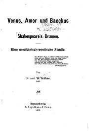 Venus, Amor und Bacchus in Shakespeare's dramen by Waldemar Kühne