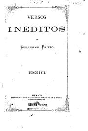 Cover of: Versos inéditos ... by Prieto, Guillermo, Prieto, Guillermo