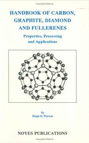 Cover of: Handbook of Carbon, Graphite, Diamond and Fullerenes by Hugh O. Pierson