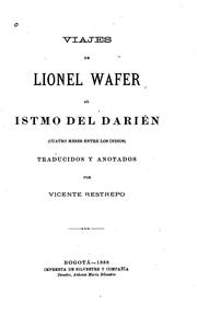 Cover of: Viajes de L. Wafer al istmo del Darién.: (Cuatro meses entre los indios)