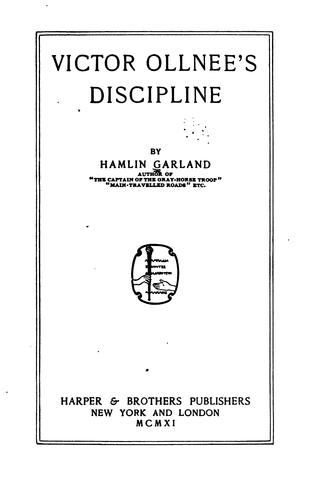 Victor Ollnee's discipline by Hamlin Garland