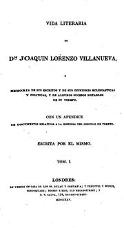 Cover of: Vida literaria de Da Joaquin Lorenzo Villanueva