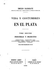 Cover of: Vida y costumbres en el Plata ...