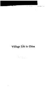 Cover of: Village life in China by Arthur Henderson Smith