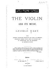 Cover of: The violin and its music. by George Hart