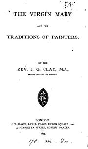 Cover of: The Virgin Mary and the traditions of painters.