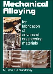 Cover of: Mechanical Alloying: For Frabrication of Advanced Engineering Materials