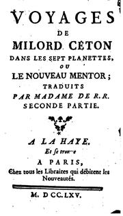 Voyages de Milord Céton dans les sept planettes by Marie Anne (de Roumier) Robert