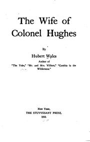 Cover of: The wife of Colonel Hughes